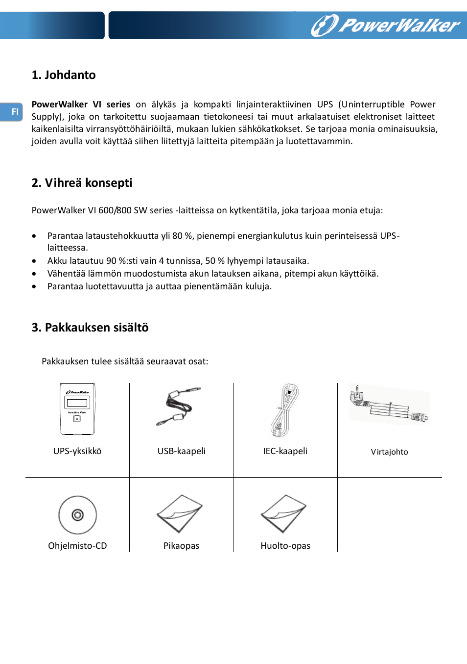 Johdanto, Vihreä konsepti, Pakkauksen sisältö | PowerWalker VI 600 SW User Manual | Page 60 / 160