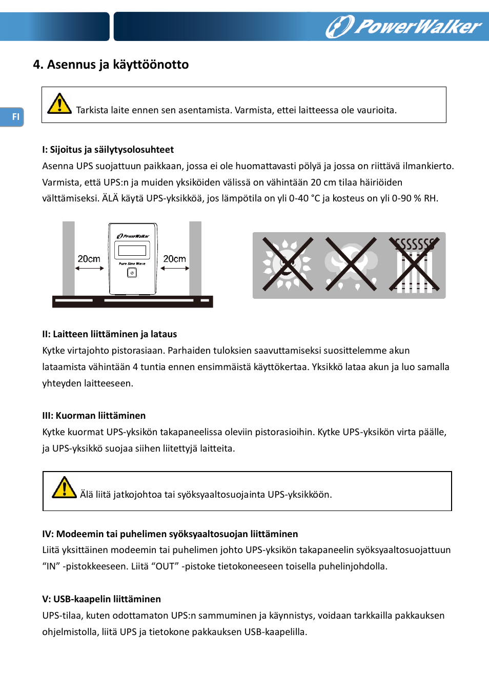 Asennus ja käyttöönotto | PowerWalker VI 600 SW User Manual | Page 62 / 160