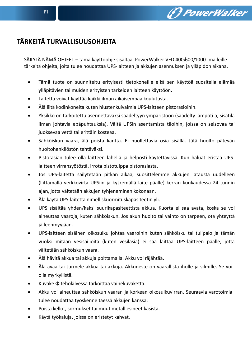 Tärkeitä turvallisuusohjeita | PowerWalker VFD 600 User Manual | Page 58 / 160