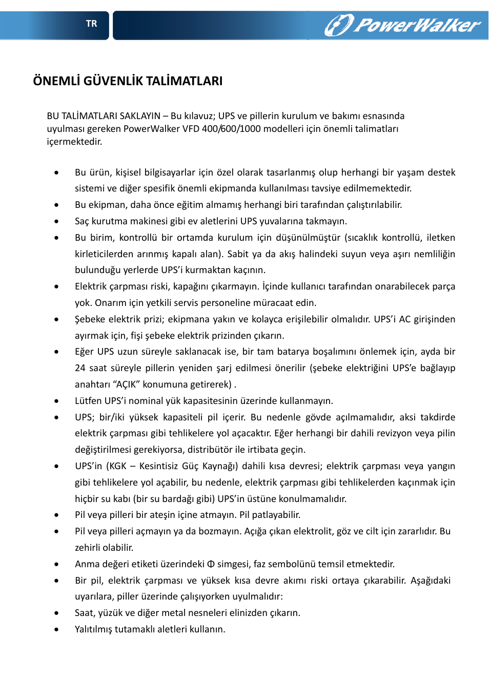 Önemli güvenlik talimatlari | PowerWalker VFD 600 User Manual | Page 74 / 160