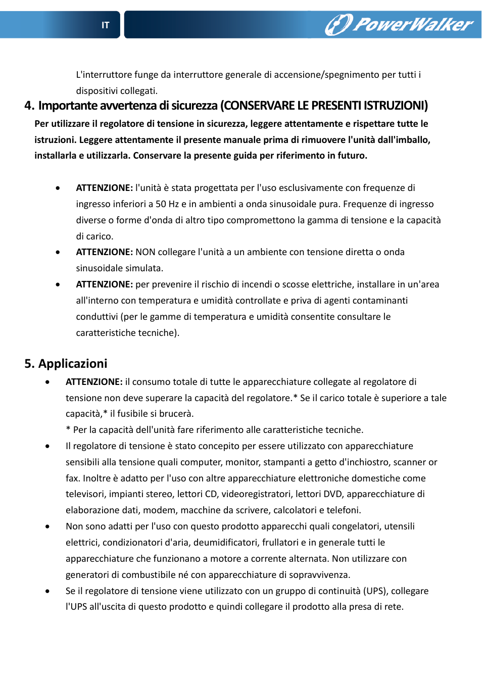 Applicazioni | PowerWalker AVR 600 User Manual | Page 20 / 86