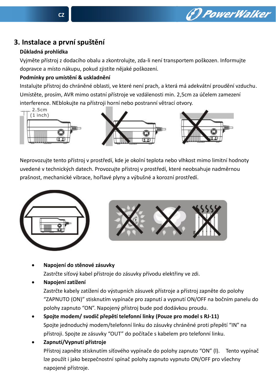 Instalace a první spuštění | PowerWalker AVR 600 User Manual | Page 59 / 86