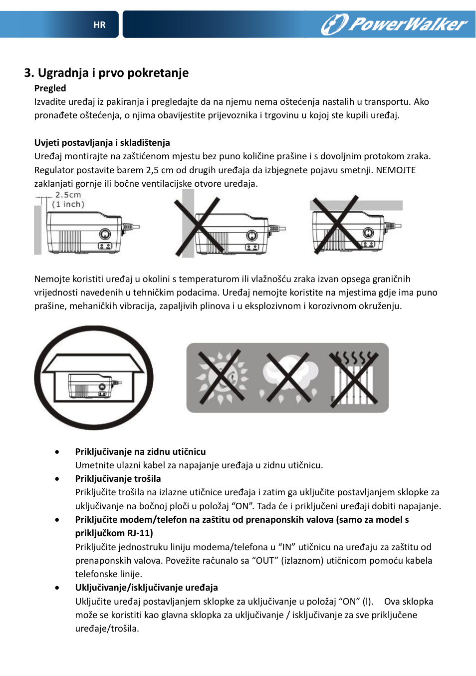 Ugradnja i prvo pokretanje | PowerWalker AVR 600 User Manual | Page 63 / 86