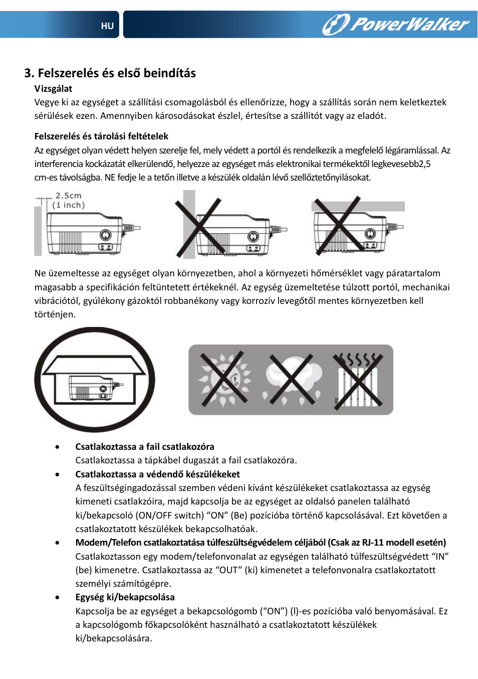 Felszerelés és első beindítás | PowerWalker AVR 600 User Manual | Page 67 / 86