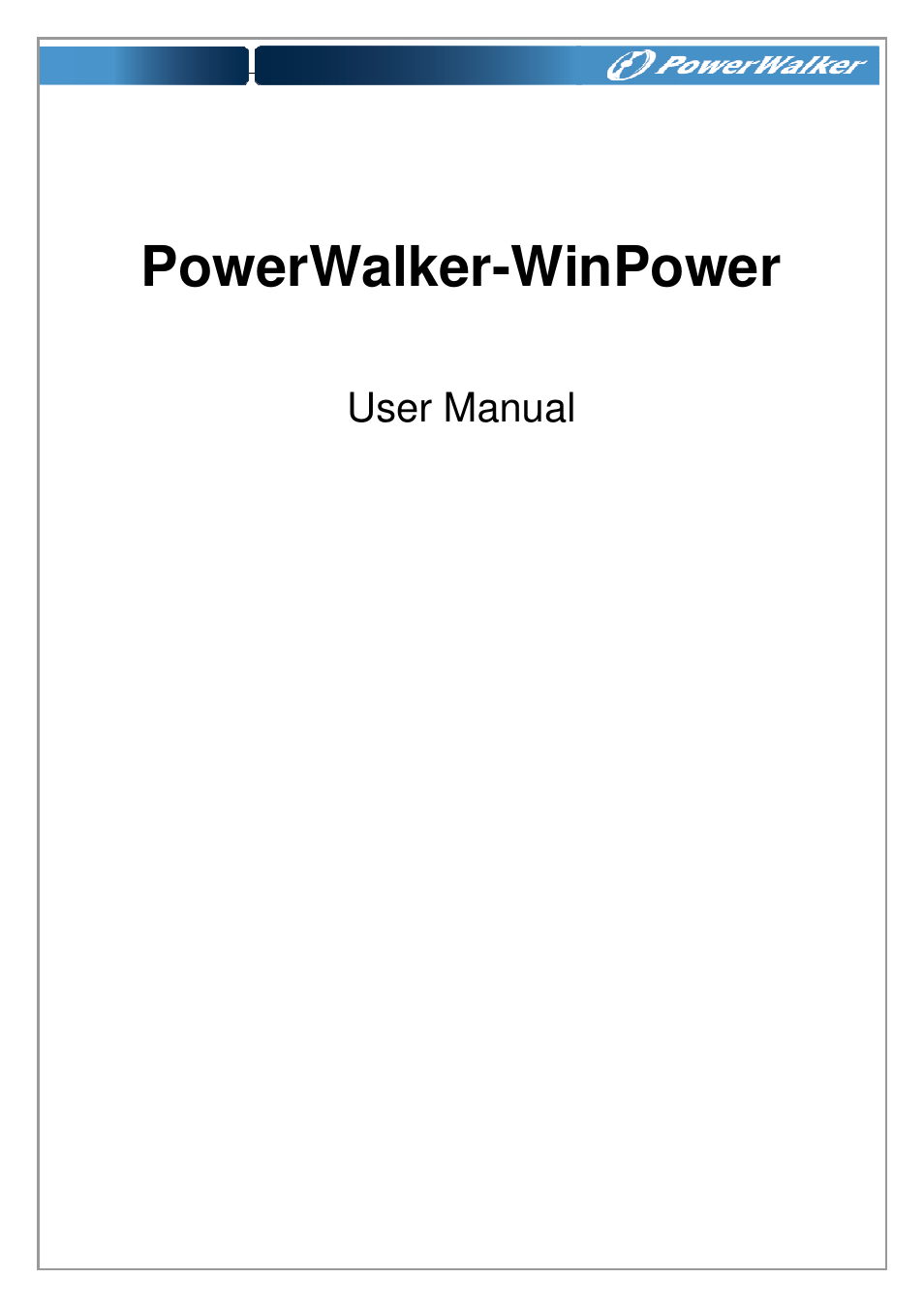 PowerWalker WinPower Software V.4.3.0.1 Manual User Manual | 109 pages