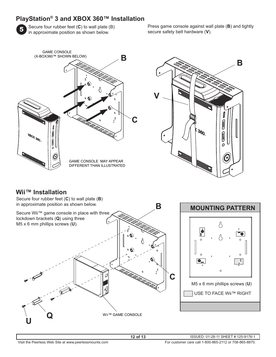 Playstation, 3 and xbox 360™ installation mounting pattern, Wii™ installation | Peerless-AV GC-UNV - Installation User Manual | Page 12 / 13