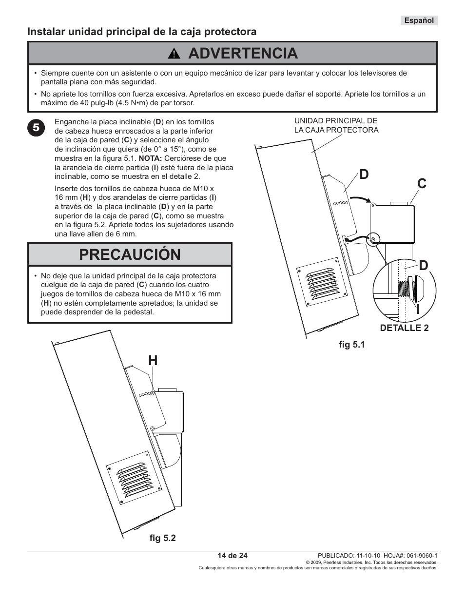 Advertencia, Precaución, Dh i c d | Peerless-AV FPEPM-08 - Installation User Manual | Page 14 / 24