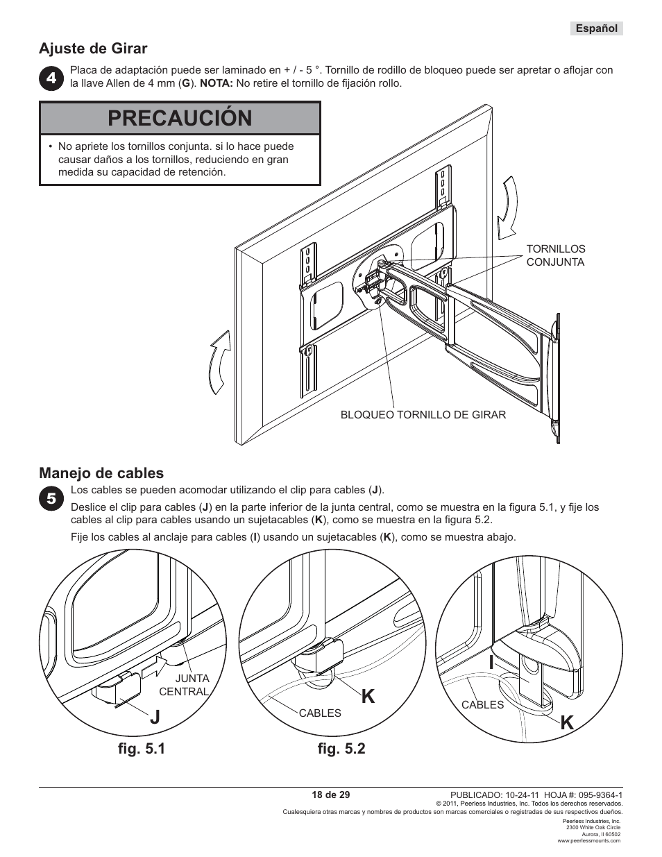 Precaución, Ki k, Ajuste de girar | 4manejo de cables, Fi g. 5.1, Fi g. 5.2 | Peerless-AV SUA746PU - Installation User Manual | Page 18 / 29
