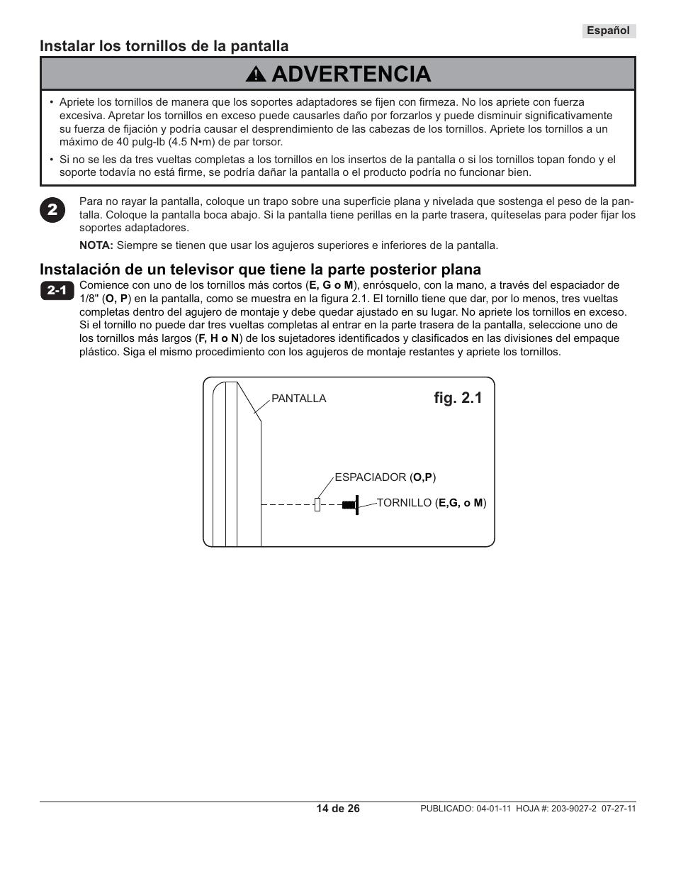 Advertencia, Instalar los tornillos de la pantalla, Fi g. 2.1 | Peerless-AV SUF641 - Installation User Manual | Page 14 / 26