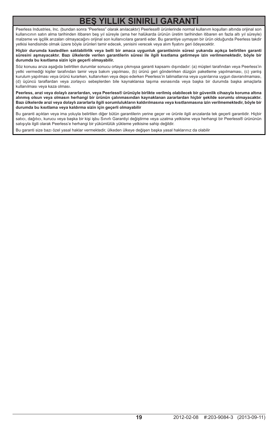 Beş yillik sinirli garanti | Peerless-AV SF660P - Installation User Manual | Page 19 / 20