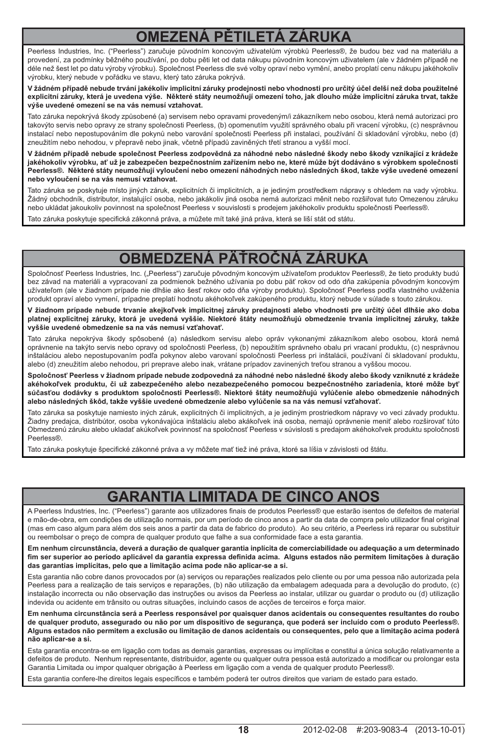 Omezená pětiletá záruka, Obmedzená päťročná záruka, Garantia limitada de cinco anos | Peerless-AV SF650P - Installation User Manual | Page 18 / 20