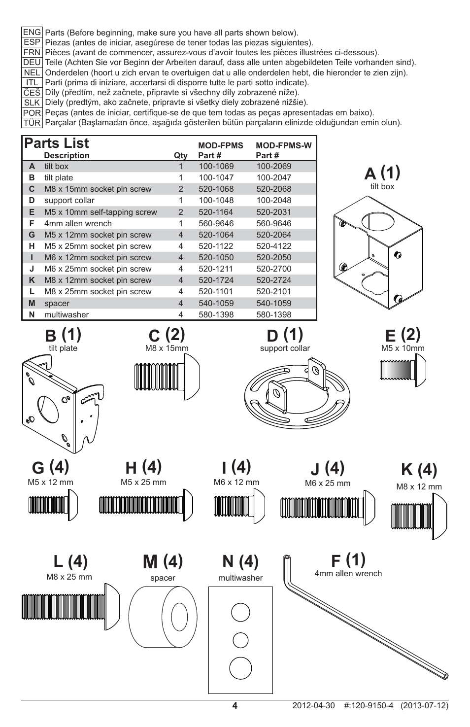 C (2), D (1), E (2) | A (1), B (1), J (4), L (4), G (4), H (4), I (4) | Peerless-AV MOD-FPMS - Installation User Manual | Page 4 / 12