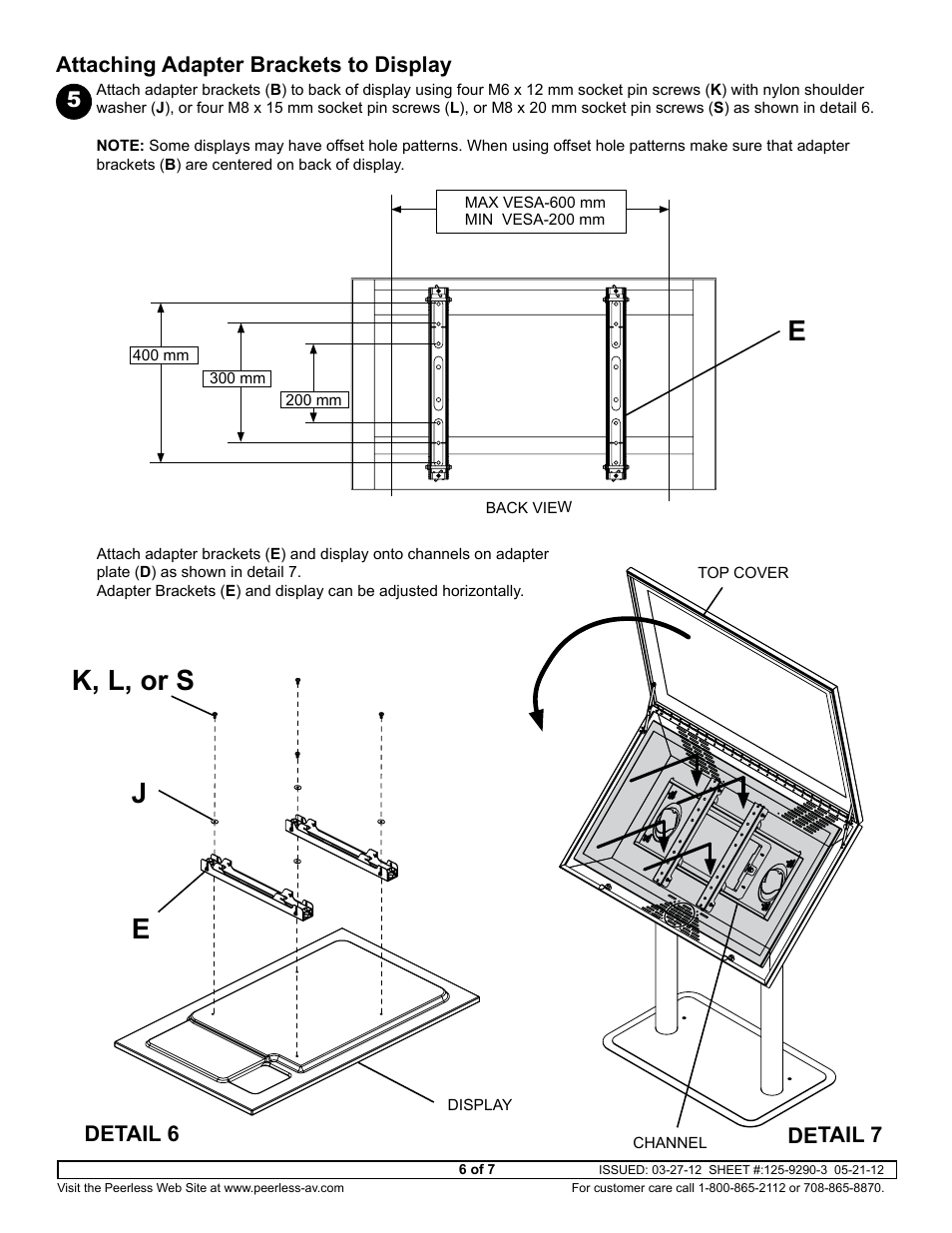 K, l, or s j e, 5attaching adapter brackets to display, Detail 7 detail 6 | Peerless-AV KL546-S - Installation User Manual | Page 6 / 7