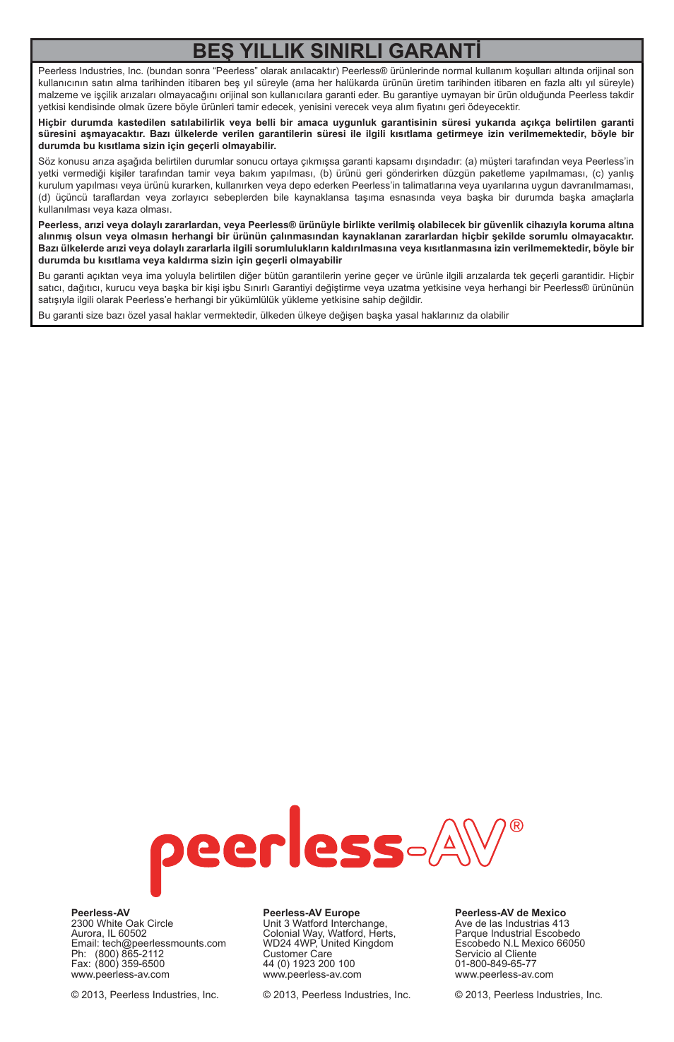 Beş yillik sinirli garanti | Peerless-AV PRSS-455 - Installation User Manual | Page 28 / 28