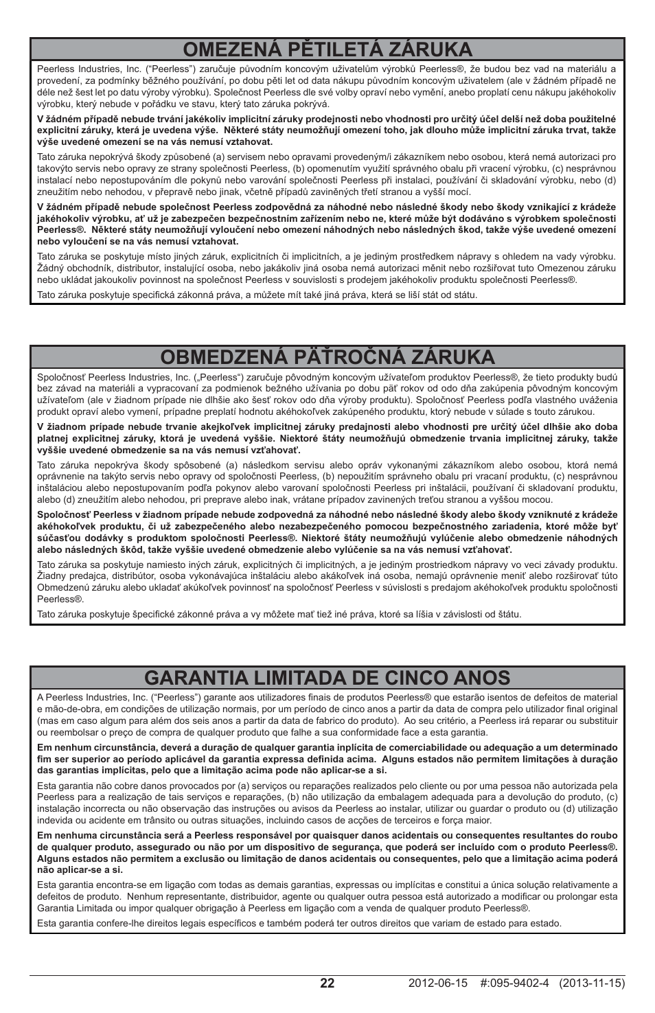 Obmedzená päťročná záruka, Garantia limitada de cinco anos, Omezená pětiletá záruka | Peerless-AV SA746PU - Installation User Manual | Page 22 / 24