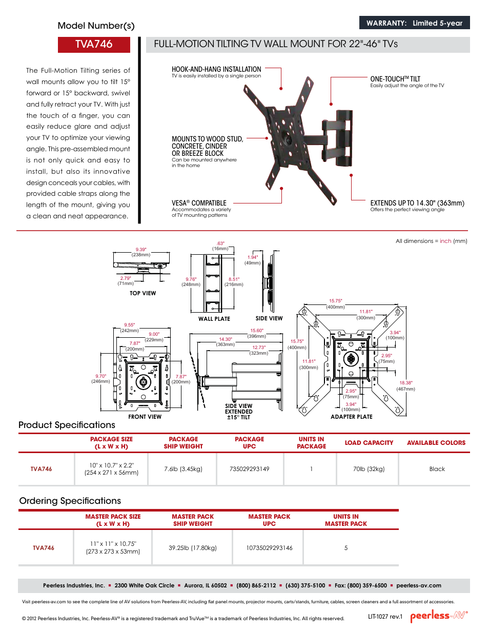 Tva746, Full-motion tilting tv wall mount for 22"-46" tvs, Model number(s) | Ordering specifications, Product specifications, Warranty: limited 5-year, Hook-and-hang installation, Vesa, Compatible, One-touch | Peerless-AV TVA746  - Sell Sheet User Manual | Page 2 / 2