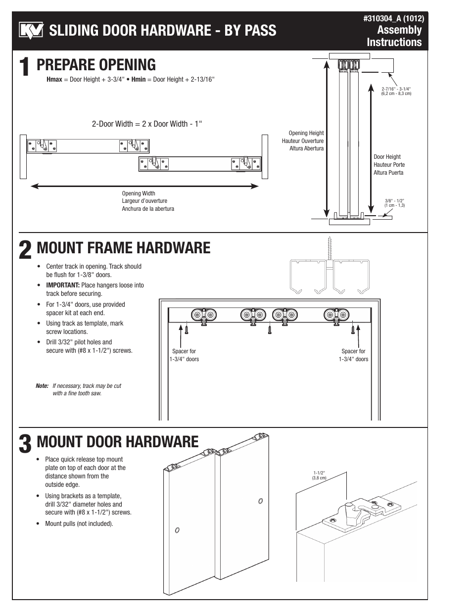 Prepare opening mount frame hardware, Mount door hardware, Sliding door hardware - by pass | Assembly instructions | Knape&Vogt BYP-250A Series User Manual | Page 2 / 4