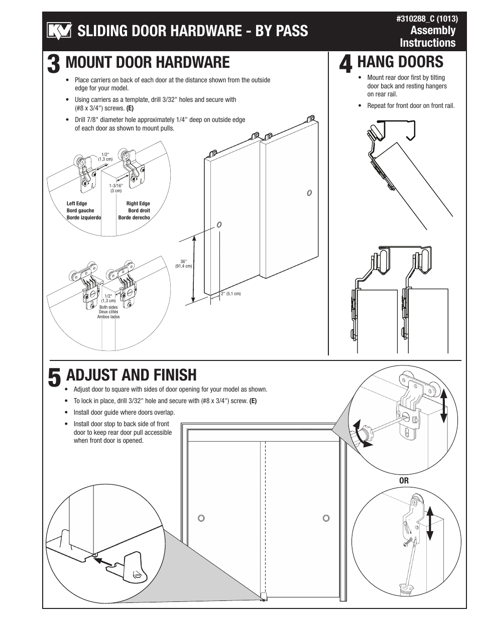 Hang doors, Mount door hardware, Adjust and finish | Sliding door hardware - by pass, Assembly instructions | Knape&Vogt BYP-60S Series User Manual | Page 3 / 4