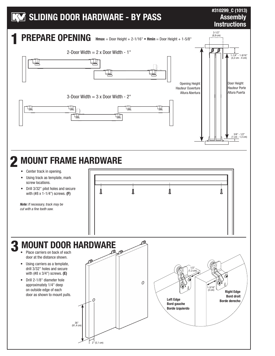 Prepare opening mount frame hardware, Mount door hardware, Sliding door hardware - by pass | Assembly instructions | Knape&Vogt BYP-60AFS3 Series User Manual | Page 2 / 4
