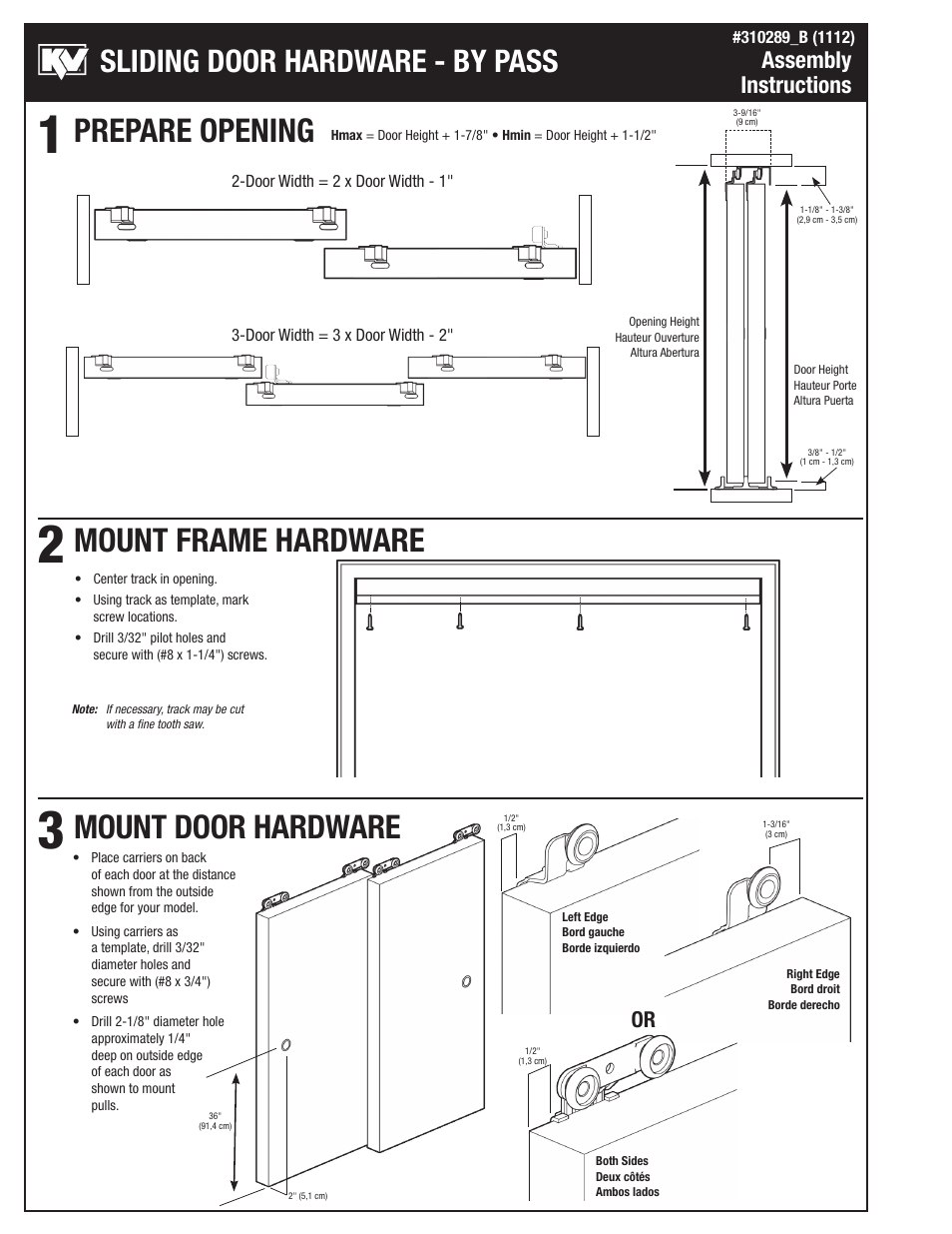 Prepare opening mount frame hardware, Mount door hardware, Sliding door hardware - by pass | Assembly instructions | Knape&Vogt BYP-75AFW Series User Manual | Page 2 / 4