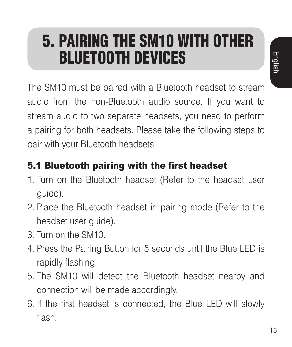 Pairing the sm10 with other bluetooth devices | Sena Bluetooth SM10 v1.1 User's Guide User Manual | Page 13 / 36