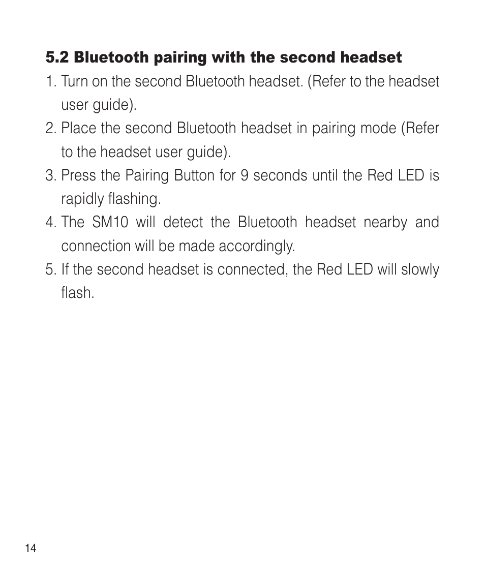 Sena Bluetooth SM10 v1.1 User's Guide User Manual | Page 14 / 36