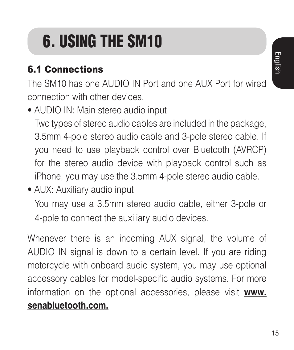 Using the sm10 | Sena Bluetooth SM10 v1.1 User's Guide User Manual | Page 15 / 36