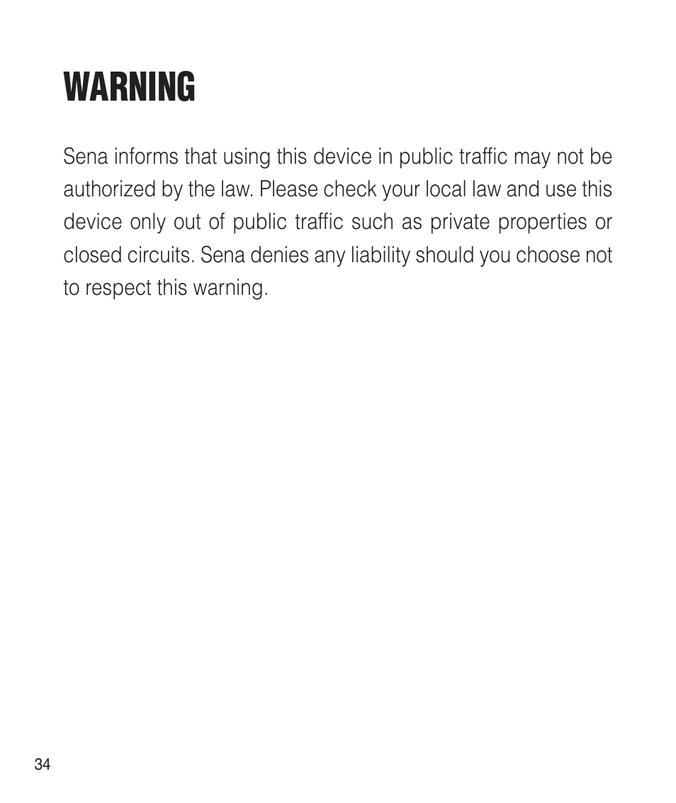 Warning | Sena Bluetooth SM10 v1.1 User's Guide User Manual | Page 34 / 36