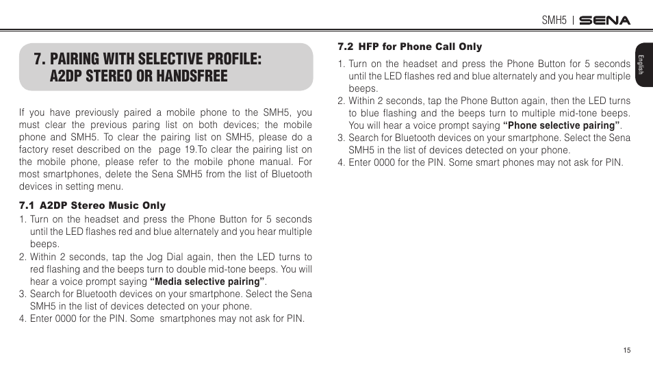 1 a2dp stereo music only, 2 hfp for phone call only | Sena Bluetooth SMH5 v1.3 User's Guide User Manual | Page 14 / 34