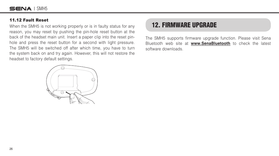 12 fault reset, Firmware upgrade | Sena Bluetooth SMH5 v1.3 User's Guide User Manual | Page 25 / 34