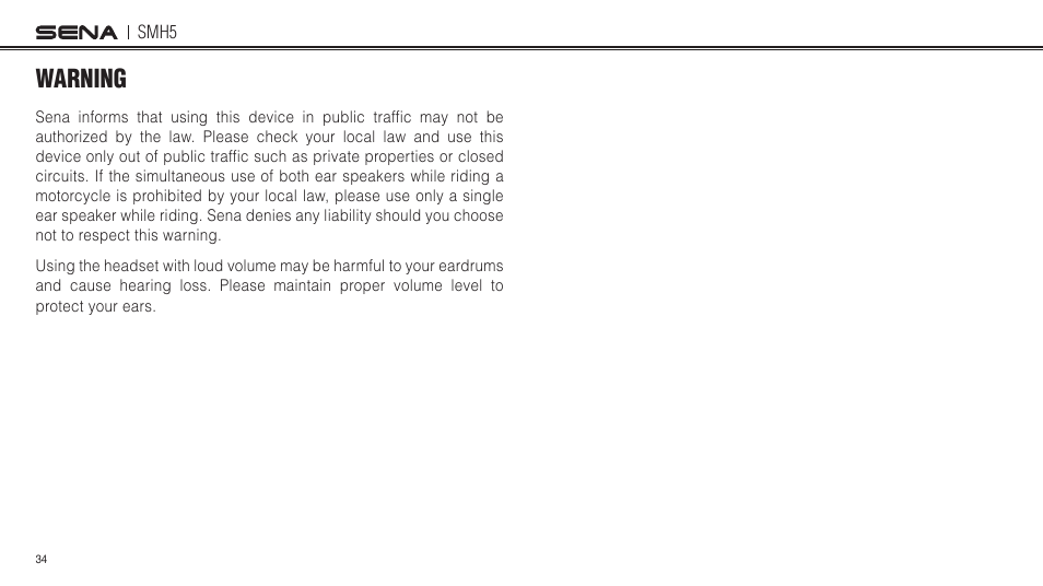 Warning | Sena Bluetooth SMH5 v1.3 User's Guide User Manual | Page 33 / 34