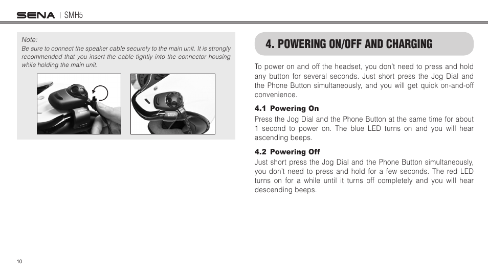 Powering on/off and charging, 1 powering on, 2 powering off | Sena Bluetooth SMH5 v1.3 User's Guide User Manual | Page 9 / 34