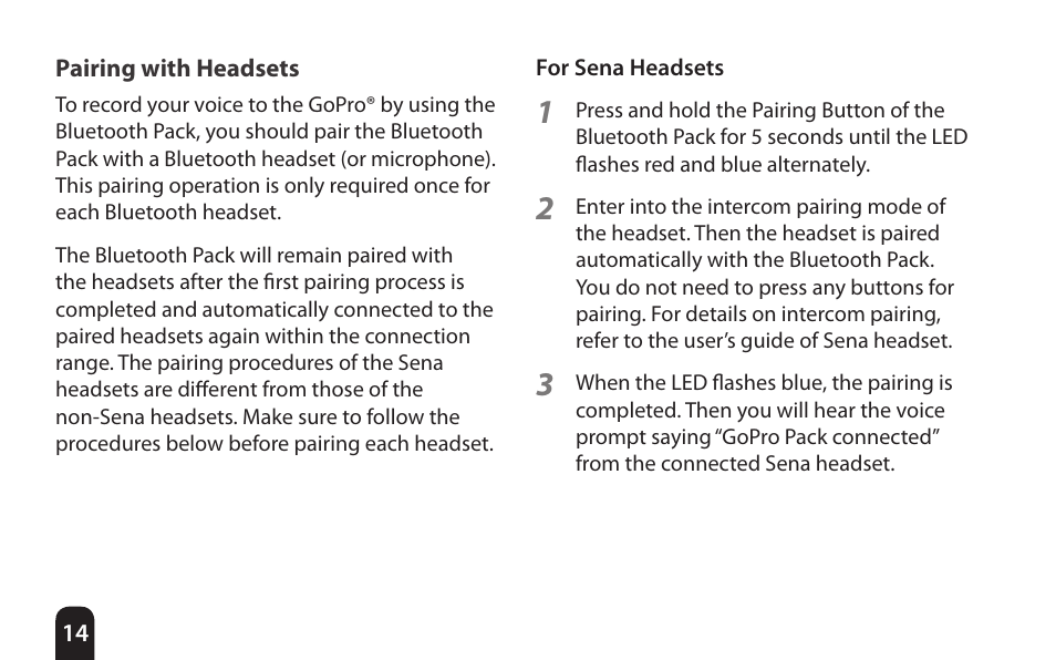 Pairing with headsets | Sena Bluetooth Bluetooth Audio Pack v1.0 User's Guide User Manual | Page 14 / 28