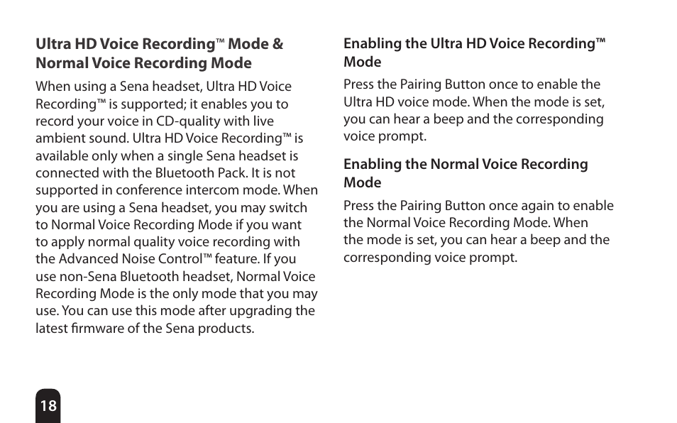 Ultra hd voice recording, Mode, Normal voice recording mode | Sena Bluetooth Bluetooth Audio Pack v1.0 User's Guide User Manual | Page 18 / 28