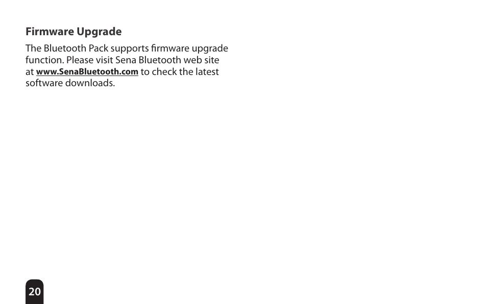Firmware upgrade | Sena Bluetooth Bluetooth Audio Pack v1.0 User's Guide User Manual | Page 20 / 28