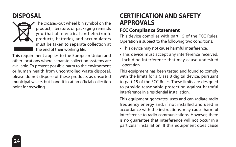 Disposal, Certification and safety approvals, Fcc compliance statement | Sena Bluetooth Bluetooth Audio Pack v1.0 User's Guide User Manual | Page 24 / 28