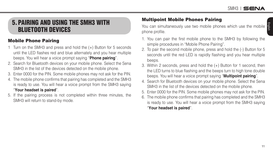 Pairing and using the smh3 with bluetooth devices, Mobile phone pairing, Multipoint mobile phones pairing | Sena Bluetooth SMH3 1.0 User's Guide User Manual | Page 11 / 27