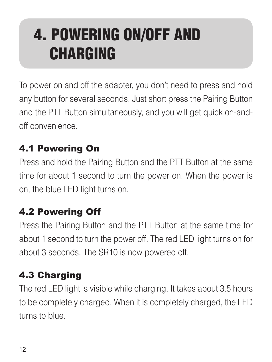 Powering on/off and charging | Sena Bluetooth SR10 v1.2 User's Guide User Manual | Page 11 / 33