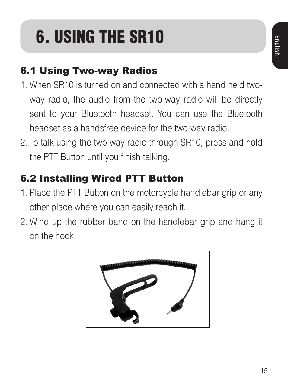 Using the sr10 | Sena Bluetooth SR10 v1.2 User's Guide User Manual | Page 14 / 33