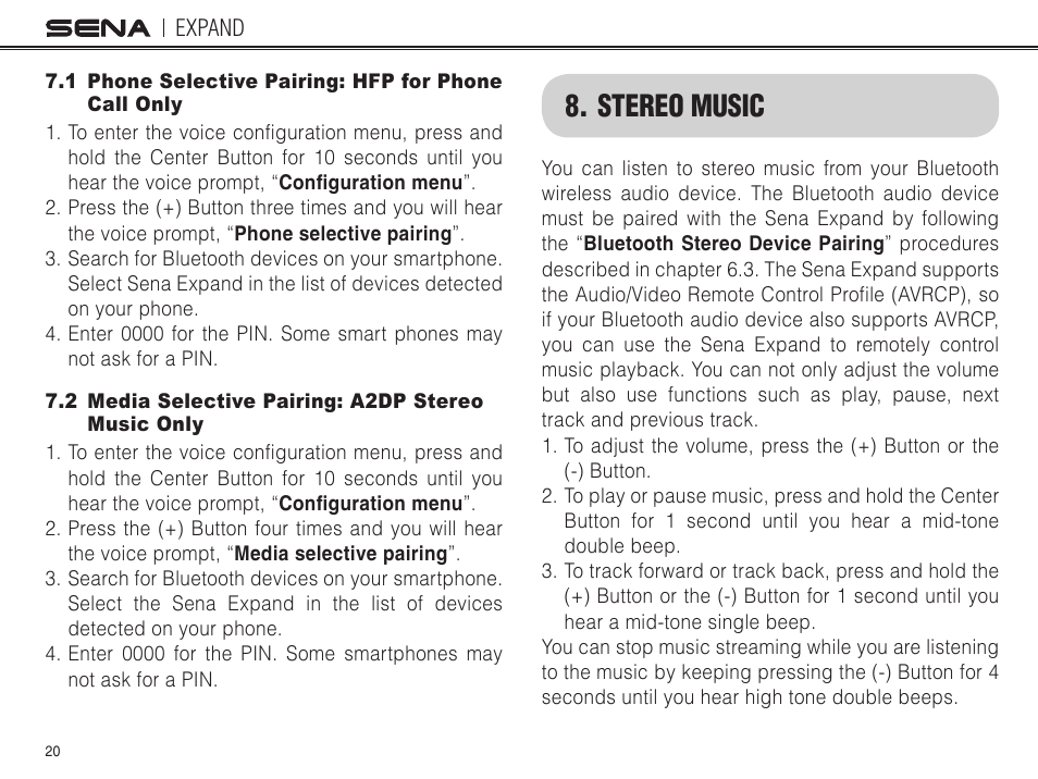 1 phone selective pairing: hfp for phone call only, 2 media selective pairing: a2dp stereo music only, Stereo music | Sena Bluetooth EXPAND v1.0 User's Guide User Manual | Page 20 / 42