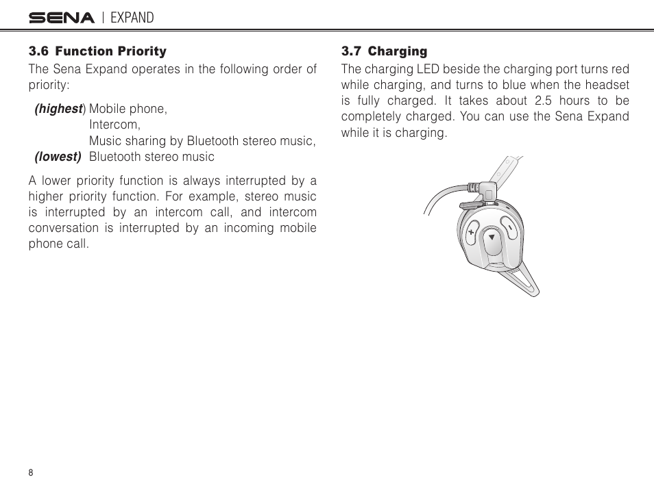 6 function priority, 7 charging | Sena Bluetooth EXPAND v1.0 User's Guide User Manual | Page 8 / 42
