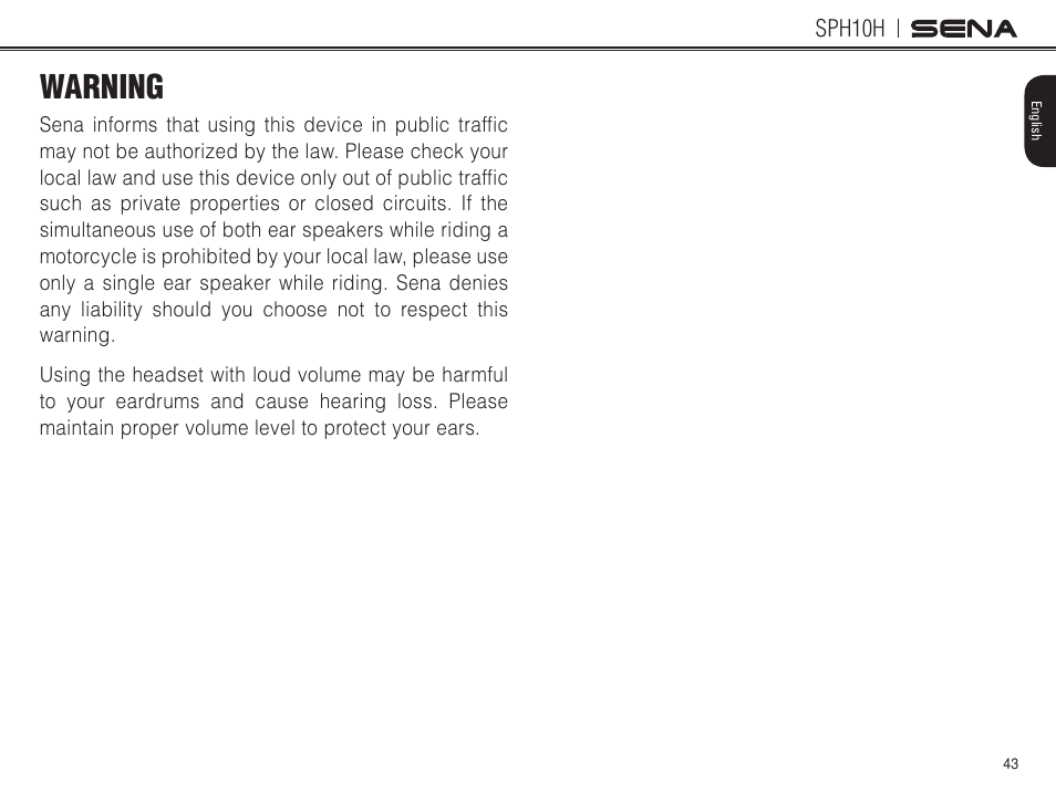 Warning | Sena Bluetooth SPH10H v4.2 User's Guide User Manual | Page 42 / 43