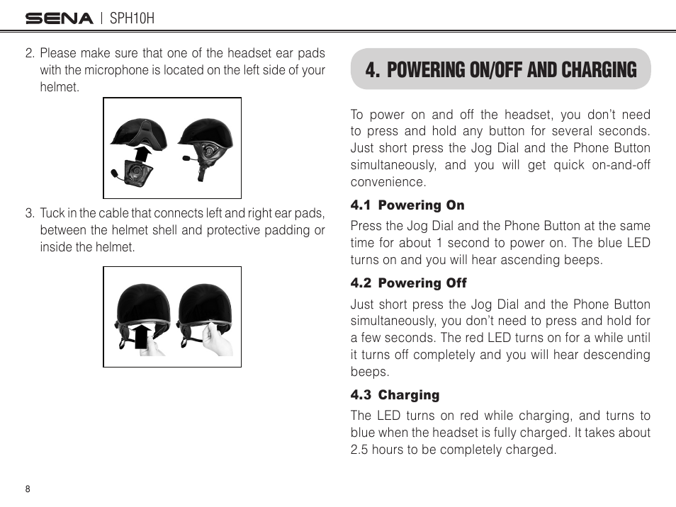 Powering on/off and charging | Sena Bluetooth SPH10H v4.2 User's Guide User Manual | Page 7 / 43