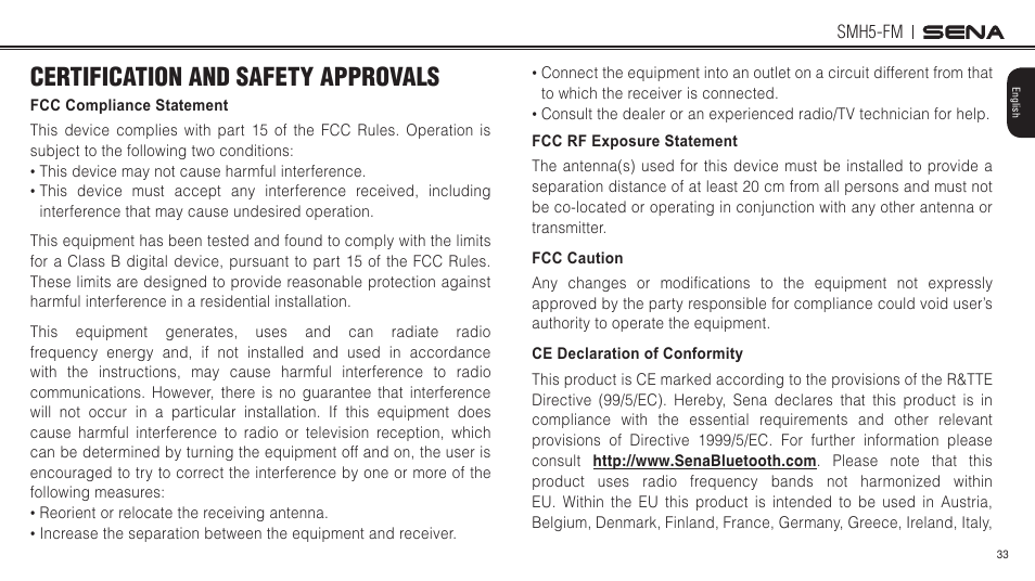 Certification and safety approvals, Fcc compliance statement, Fcc rf exposure statement | Fcc caution, Ce declaration of conformity | Sena Bluetooth SMH5-FM v1.3 User's Guide User Manual | Page 32 / 37