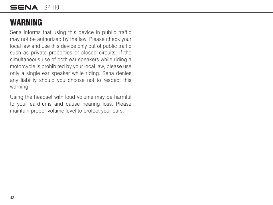 Warning | Sena Bluetooth SPH10 v4.2 User's Guide User Manual | Page 41 / 42