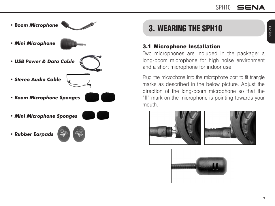 Wearing the sph10, 1 microphone installation, Sph10 | Sena Bluetooth SPH10 v4.2 User's Guide User Manual | Page 6 / 42