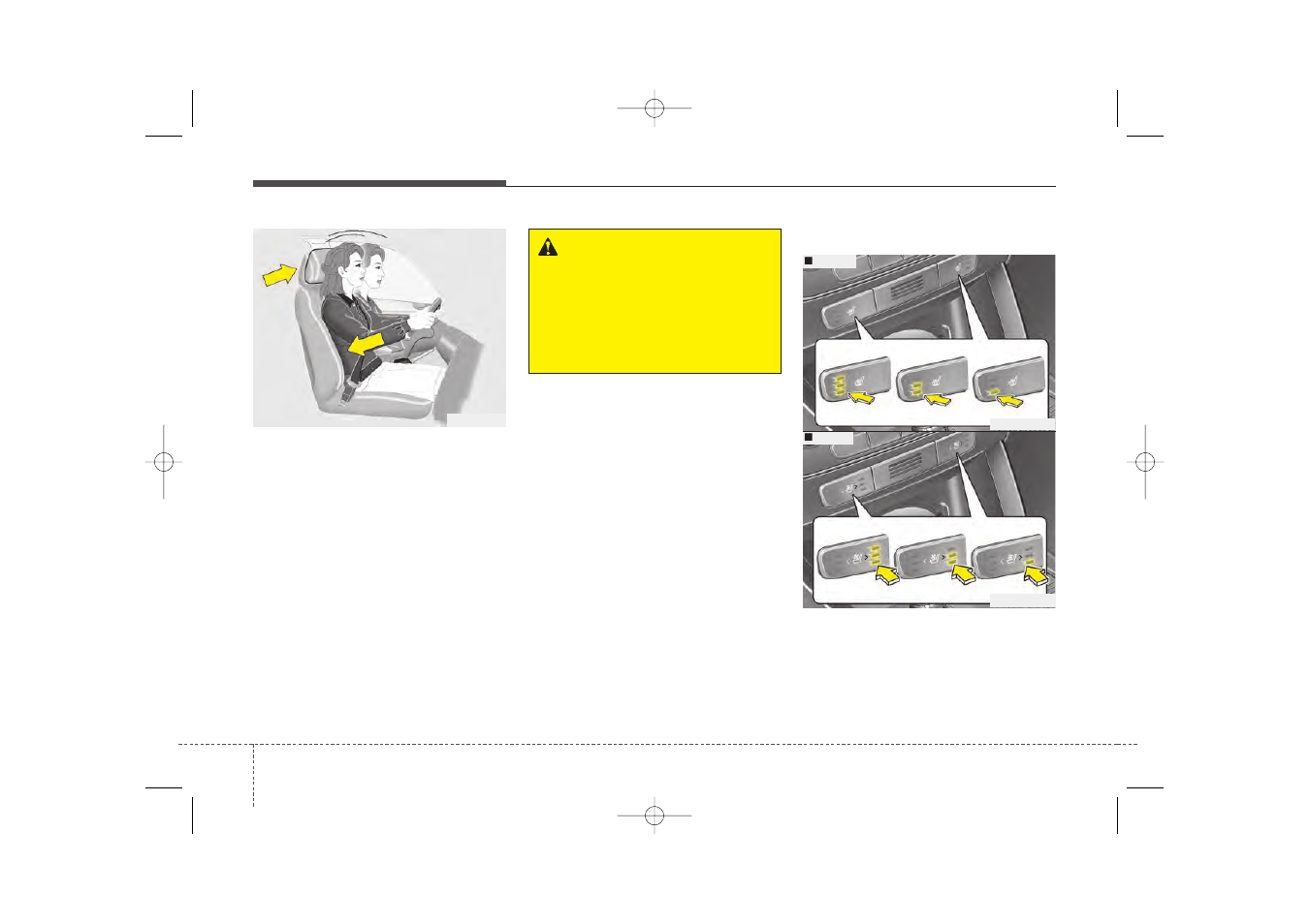 Safety features of your vehicle, Warning | KIA Sorento 2014 User Manual | Page 26 / 508