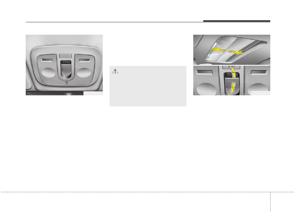 Features of your vehicle | KIA Rio_Rio5_Rio 5-Door 2013 User Manual | Page 106 / 385