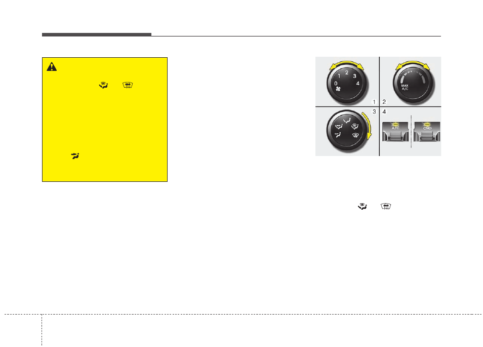 Features of your vehicle | KIA Rio_Rio5_Rio 5-Door 2013 User Manual | Page 165 / 385