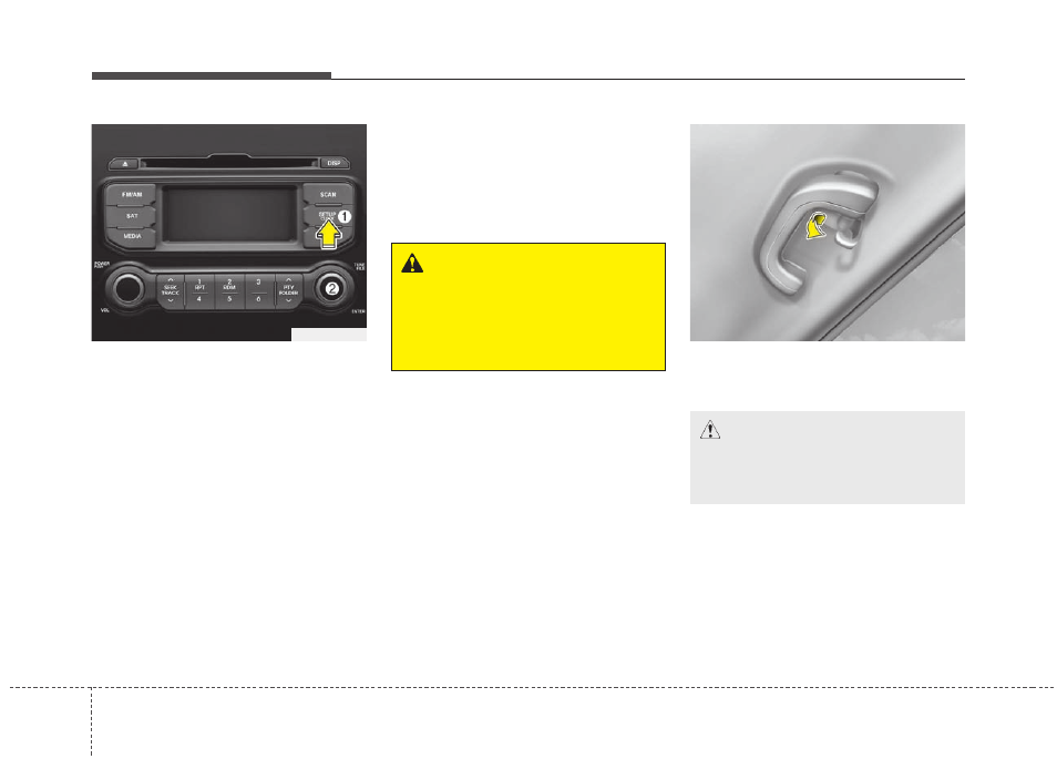 Features of your vehicle | KIA Rio_Rio5_Rio 5-Door 2013 User Manual | Page 175 / 385